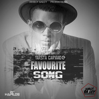 Yaksta Carvanie - Favourite Song - Single
