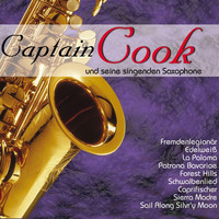 Captain Cook Und Seine Singenden Saxophone - Captain Cook und seine Singenden Saxophone