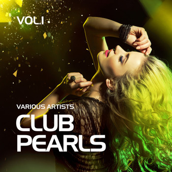 Various Artists - Club Pearls, Vol. 1