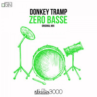 Donkey Tramp - Zero Basse (Original Mix)