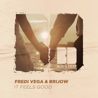 Fredi Vega & Brijow - If Feels Good