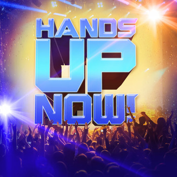 Various Artists - Hands up Now
