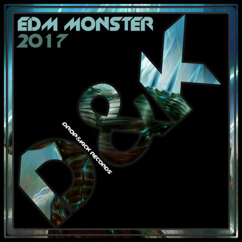 Various Artists - EDM Monster 2017