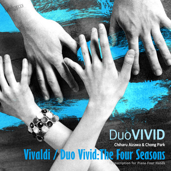 Duo Vivid, Chiharu Aizawa, Chong Park - Vivaldi/Duo Vivid: The Four Seasons (Transcription for Piano Four Hands)