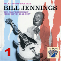 Bill Jennings - Architect of Soul Jazz 1