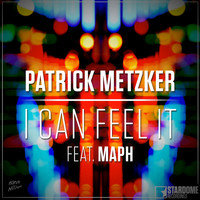 Patrick Metzker - I Can Feel It