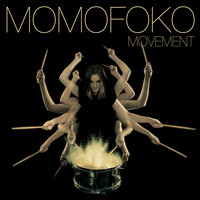 Momofoko - Movement