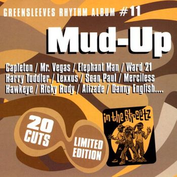Various Artists - Greensleeves Rhythm Album #11: Mud-Up