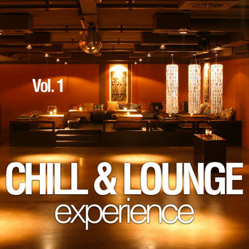 Various Artists - Chill & Lounge Experience