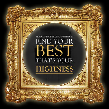 Various Artists - FindYourBest, That'sYourHighness (Explicit)