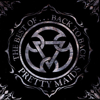 Pretty Maids - The Best of...Back to Back