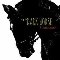 Dark Horse - Francepub (Radio edit)