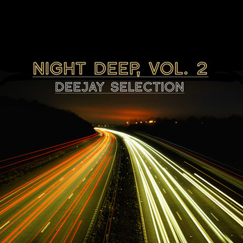 Various Artists - Night Deep, Vol. 2 (Deejay Selection)