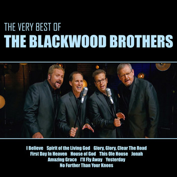 The Blackwood Brothers - The Very Best of the Blackwood Brothers