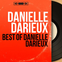Danielle Darieux - Best of Danielle Darieux (Mono Version)
