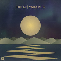 Holly - YAKAMOZ EP