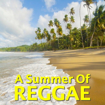 Various Artists - A Summer Of Reggae