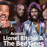 Lionel Ritchie and The Bee Gees - Acoustic Lionel Ritchie & The Bee Gees