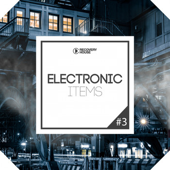 Various Artists - Electronic Items, Pt. 3