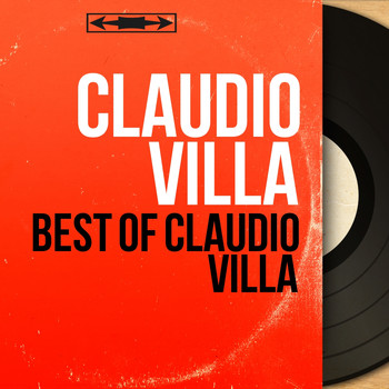 Claudio Villa - Best of Claudio villa (Mono Version)