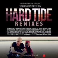 Si Begg - Hard Tide : Remixes (Original Sound Track)