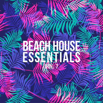 Various Artists - Beach House Essentials, Vol. 7