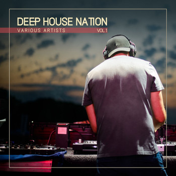 Various Artists - Deep House Nation, Vol. 1