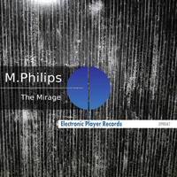 M.philips - The Mirage