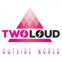 twoloud - Outside World