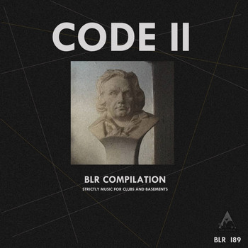 Various Artists - Code II Blr Compilation Strictly Music for Clubs and Basements