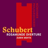 Zubin Mehta - Schubert: Overture to Rosamunde