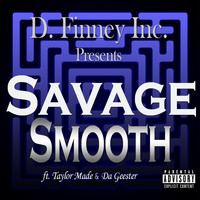 Savage - Smooth (Explicit)