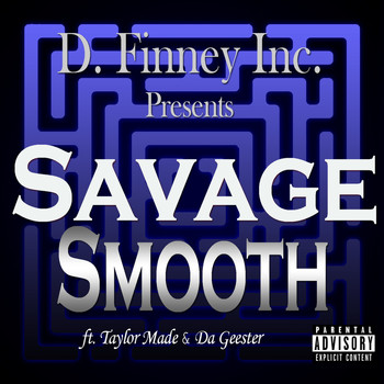 Savage - Smooth (Explicit)
