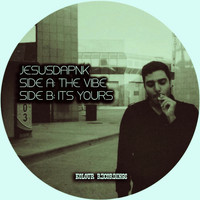 Jesusdapnk - The Vibe / Its Yours