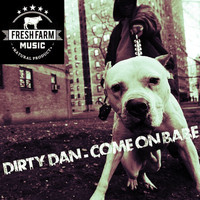 Dirty Dan - Come on Babe