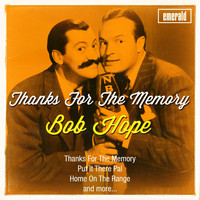 Bob Hope - Thanks for the Memory