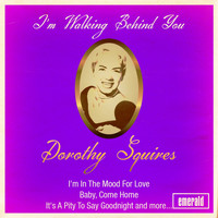 Dorothy Squires - I'm Walking Behind You