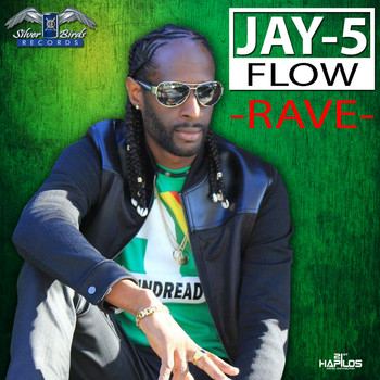 Jay-5 Flow - Rave