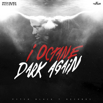 I Octane - Dark Again