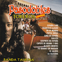 Banda Taurina - Pasodobles Toreros
