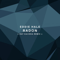 Eddie Hale - Radon