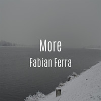 Fabian Ferra - More