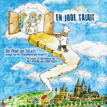 Theater12 - En jode Ta(a)t: Die Leeder us dem Musical vun Rolf Sperling un Björn Heuser