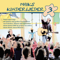 Maik Göpel - Maiks Kinderlieder 3