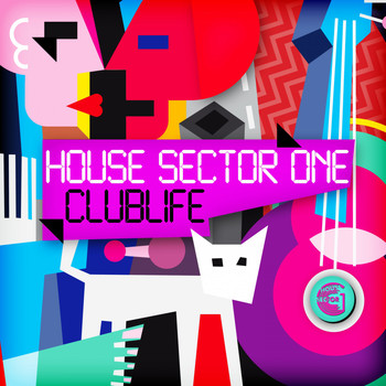 House Sector One - Clublife