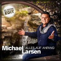 Michael Larsen - Alles auf Anfang (DJ Torsten Matschke Edit)