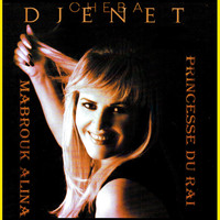 Cheba Djenet - Mabrouk Alina