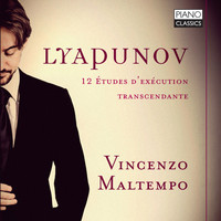 Vincenzo Maltempo - Lyapunov: 12 études d'exécution transcendante, Op. 11