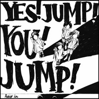 Yes!Jump!You!Jump! - Hero In