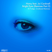Namy & Joi Cardwell - Bright Eyes (Remixes, Pt. 2)